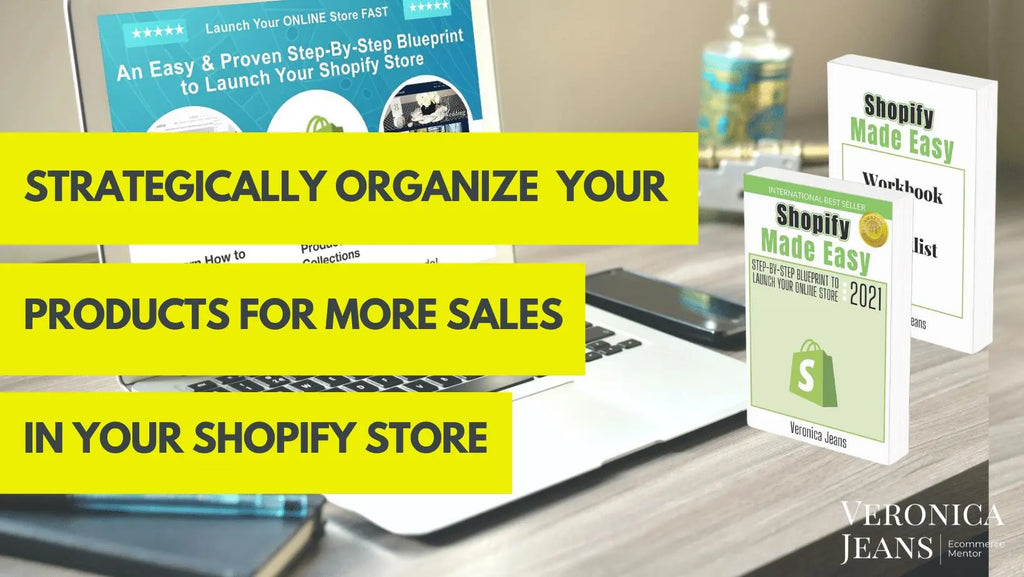 10. How to Strategically Organize Your Products in Shopify to Get More Sales #12 | Veronica Jeans