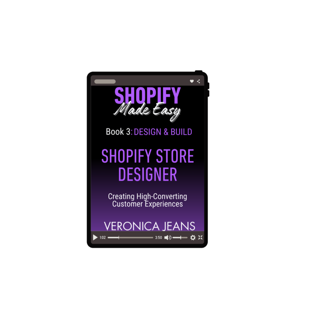 Shopify Store Designer 2025 - Book 3